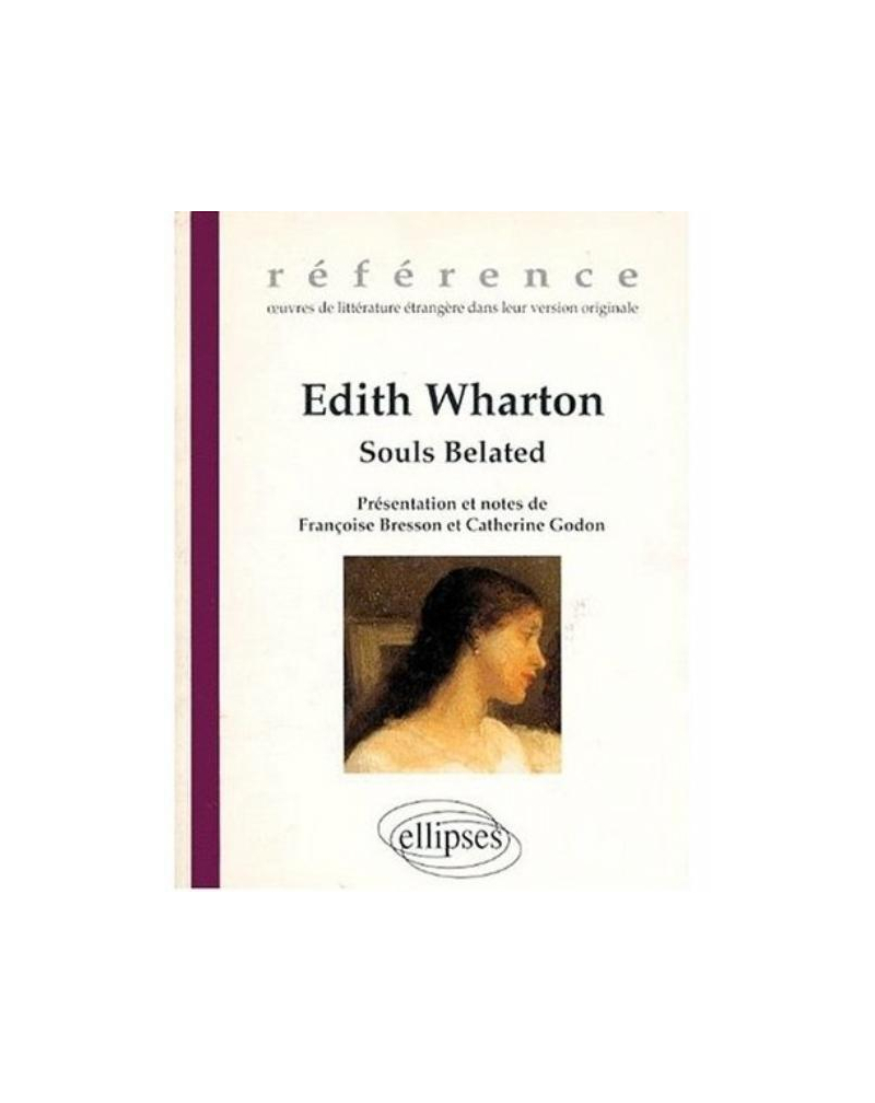 Wharton Edith, Souls Belated