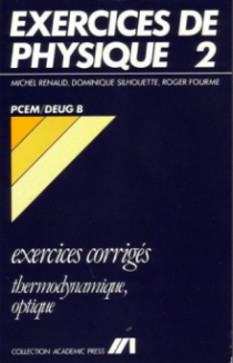 Exercices de Physique - 2 - Thermodynamique/Optique - PCEM/Deug B