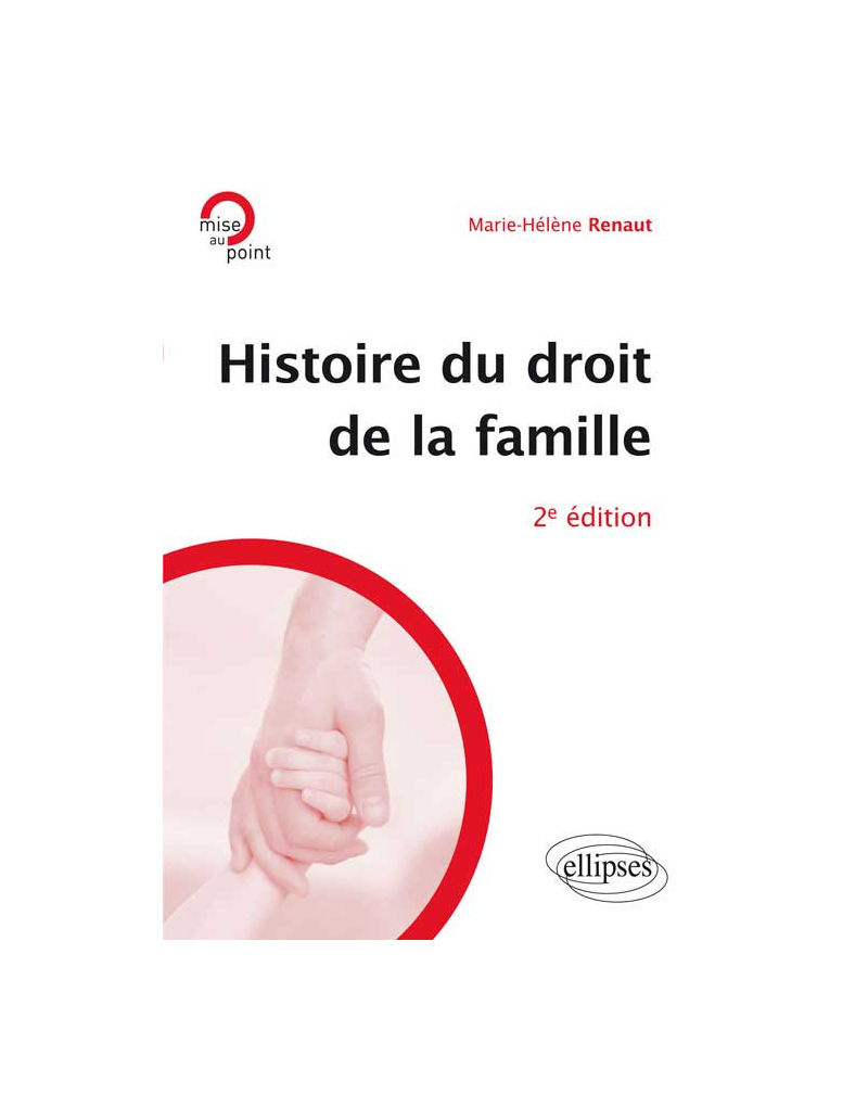 Histoire Du Droit De La Famille E Dition