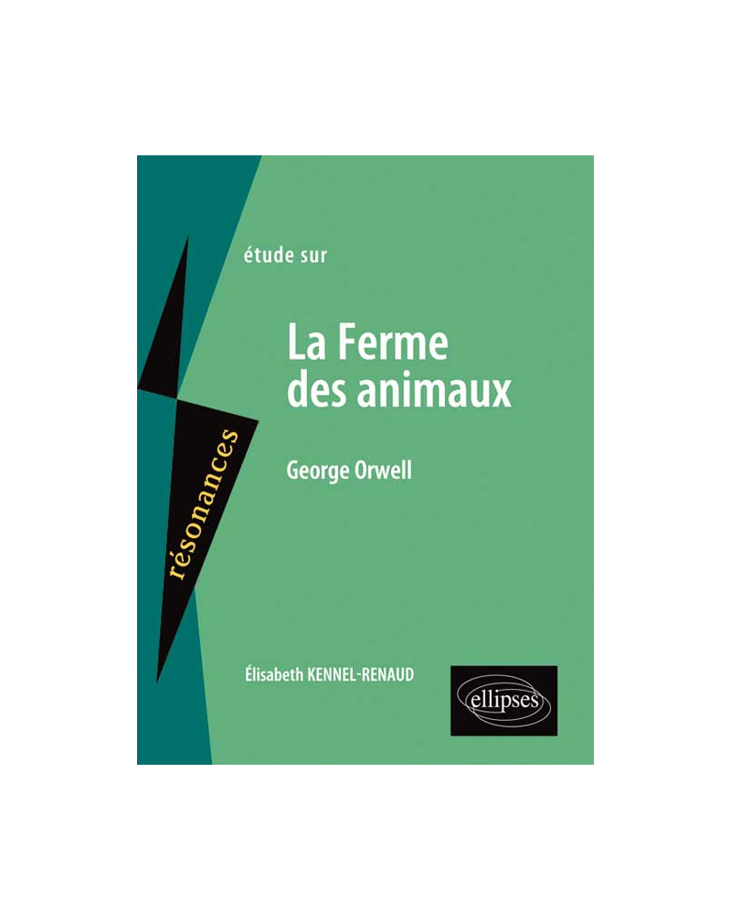 Orwell, La Ferme des animaux