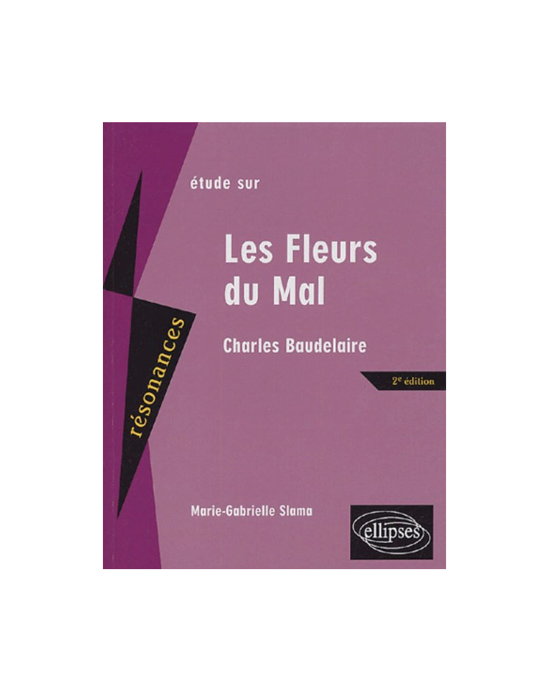 Baudelaire, Les Fleurs du Mal -  2e édition