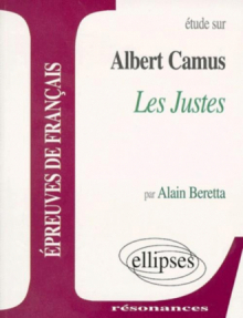 Camus, Les Justes