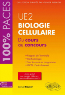 UE2 - Biologie cellulaire. Du cours au concours
