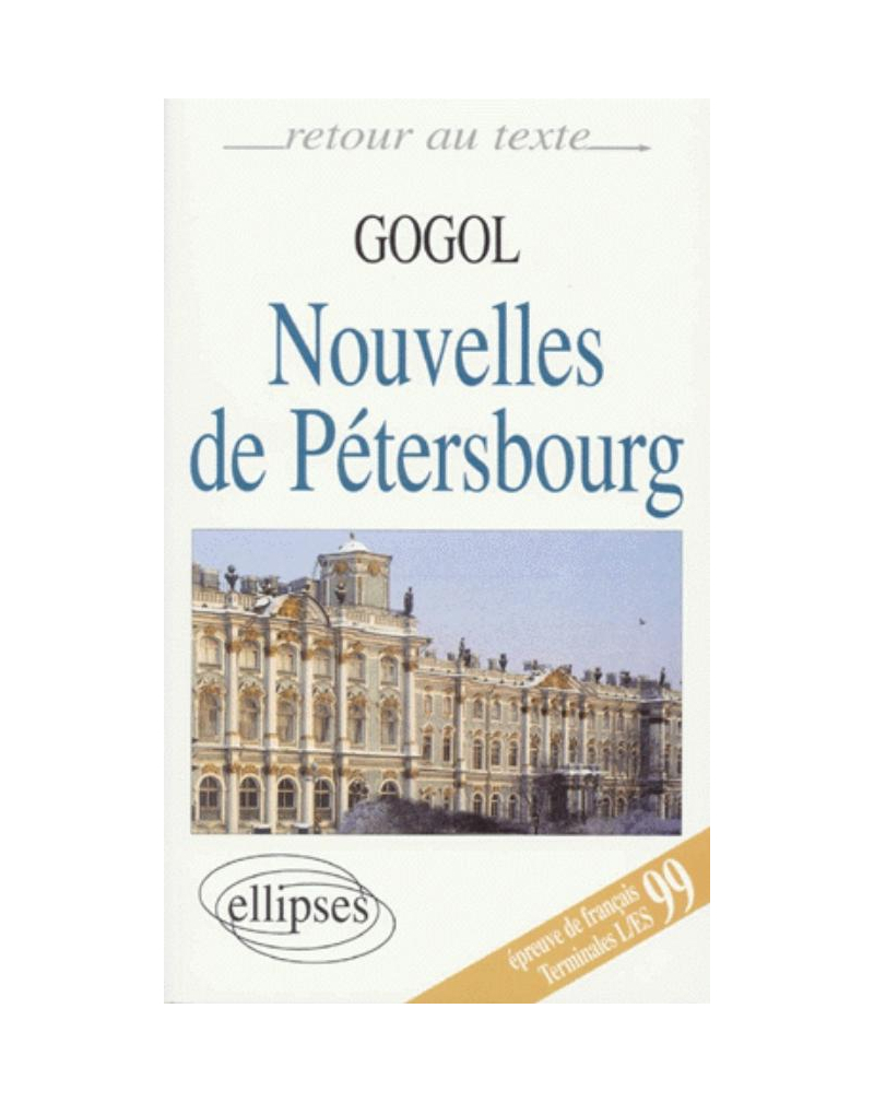 Gogol, Nouvelles de Pétersbourg