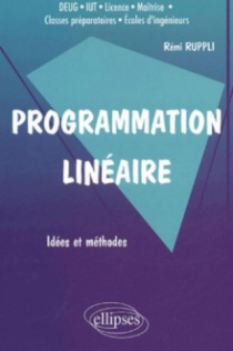 Programmation linéaire - Idées et méthodes