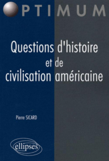 Questions d'histoire et de civilisation américaine