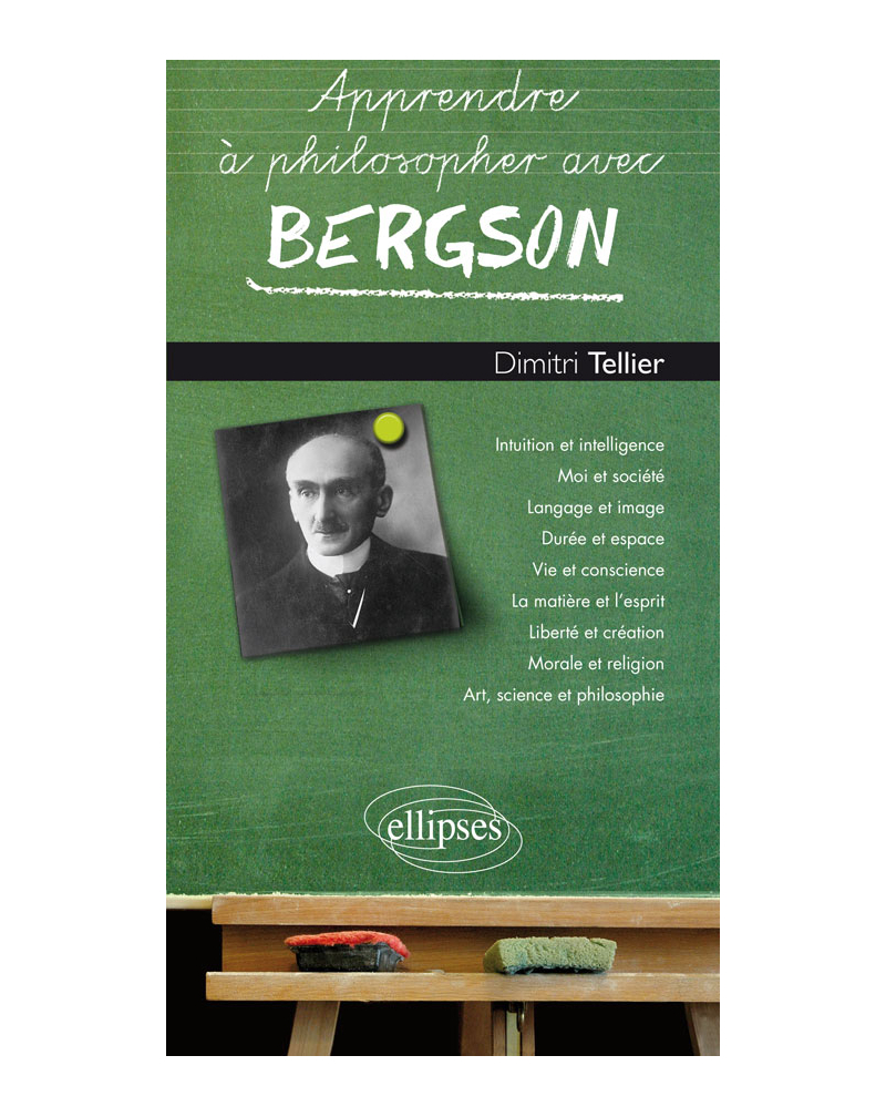 Apprendre à philosopher avec Bergson