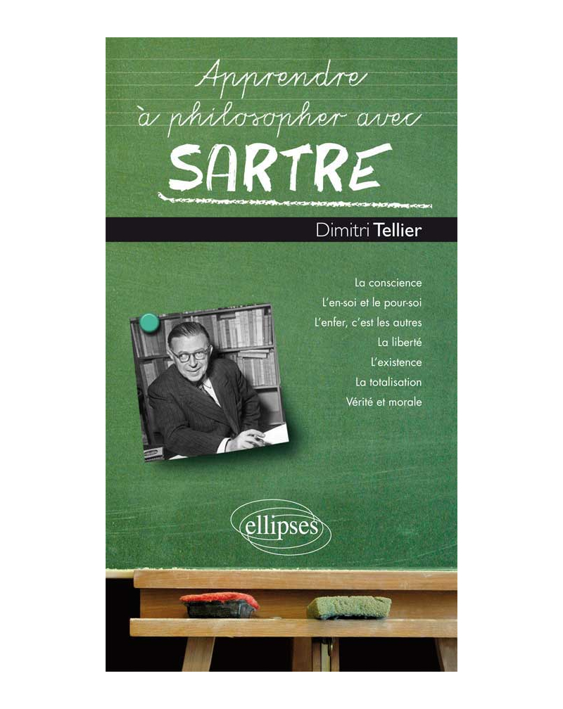 Apprendre à philosopher avec Sartre