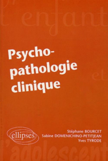 Psycho-pathologie clinique