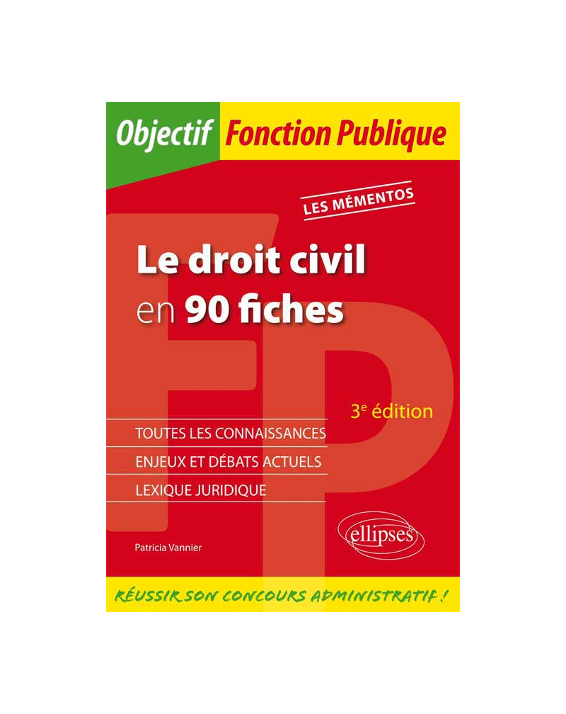 Le droit civil en 90 fiches - 3e édition