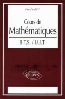 Cours de Mathématiques BTS-IUT
