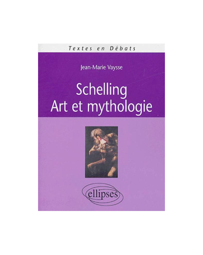Schelling : art et mythologie