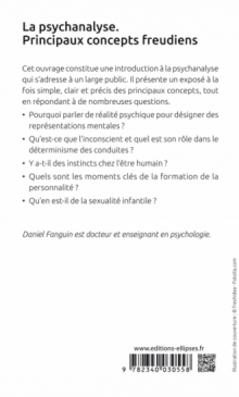 La psychanalyse. Principaux concepts freudiens