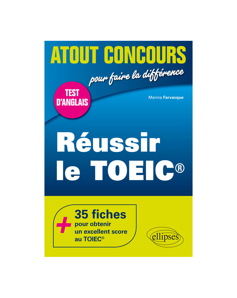 Réussir le TOEIC®