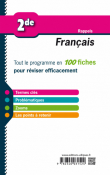 Français - Seconde - Tout le programme en 100 fiches - Nouveaux programmes