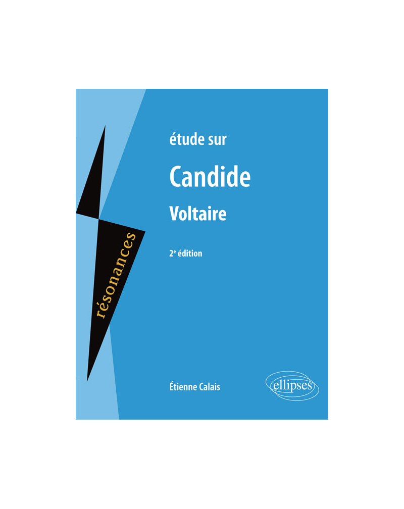 Étude sur Candide, Voltaire, 2e édition