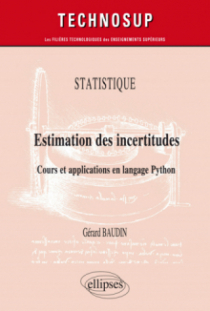 Statistique - Estimation des incertitudes - Cours et applications en langage Python