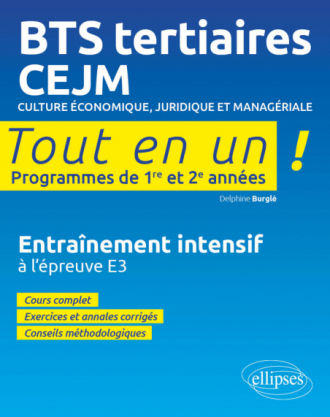 BTS tertiaires - CEJM - Culture économique, juridique et managériale : En  fiches et entraînements - ScholarVox Management