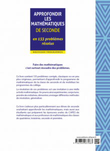 Approfondir les mathématiques de Seconde en 133 problèmes résolus - Nouveaux programmes