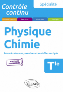 Spécialité Physique-Chimie - Terminale - Nouveaux programmes