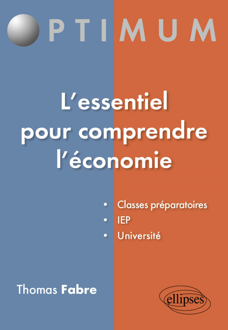 L'essentiel pour comprendre l'économie