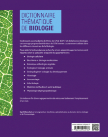 Dictionnaire thématique de Biologie à l'usage des étudiants de médecine, de BCPST et de licence