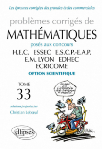 Mathématiques HEC 2012-2013 - Tome 33 (option scientifique)