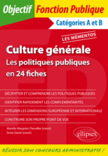 Culture générale. Les politiques publiques en 24 fiches