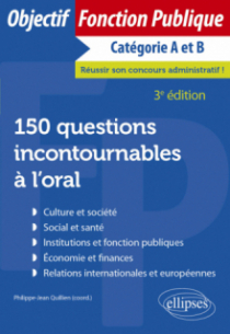 150 questions incontournables à l'oral - 3e édition