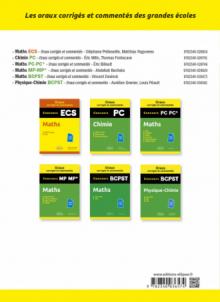 Oraux corrigés et commentés de Mathématiques PC/PC*, PSI/PSI*, PT/PT* et BCPST - Concours X et ENS