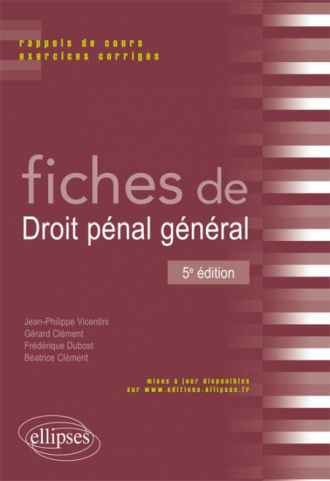 Fiches de droit pénal général - 5e édition