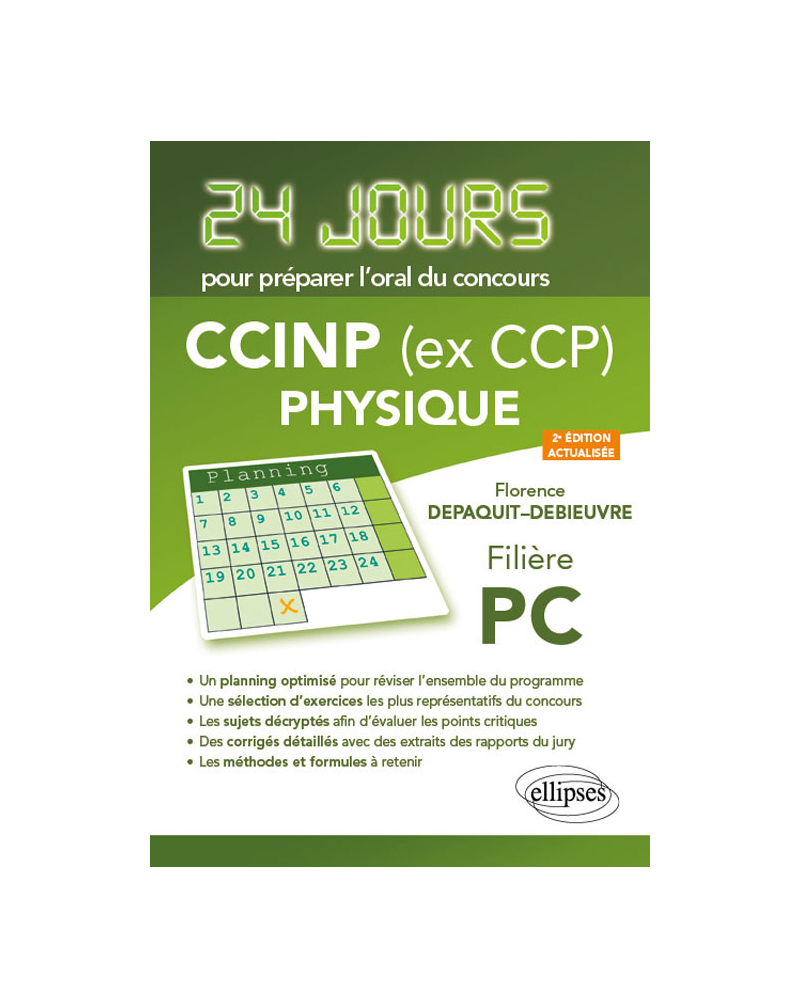Physique 24 jours pour préparer l’oral du concours CCINP (ex CCP) - Filière PC - 2e édition actualisée