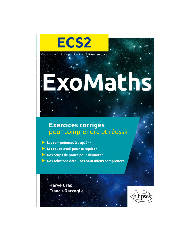 Maths ECS2 - Exercices corrigés pour comprendre et réussir