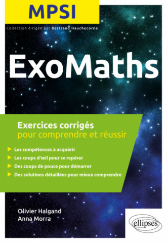 Maths MPSI - Exercices corrigés pour comprendre et réussir