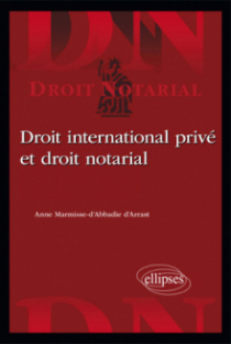 Droit international privé et droit notarial