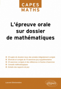 L'épreuve orale sur dossier de mathématiques - Capes MATHS