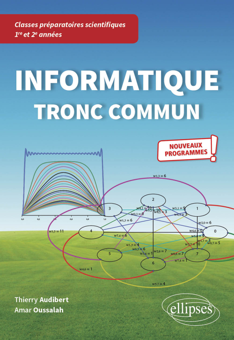 Informatique tronc commun  CPGE scientifiques 1re et 2e années