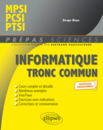 Informatique tronc commun - MPSI - PCSI - PTSI - Programme 2021