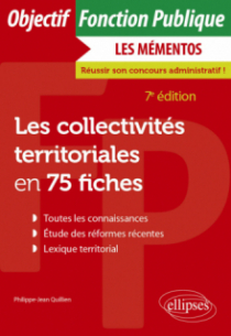 Les collectivités territoriales en 75 fiches - 7e édition