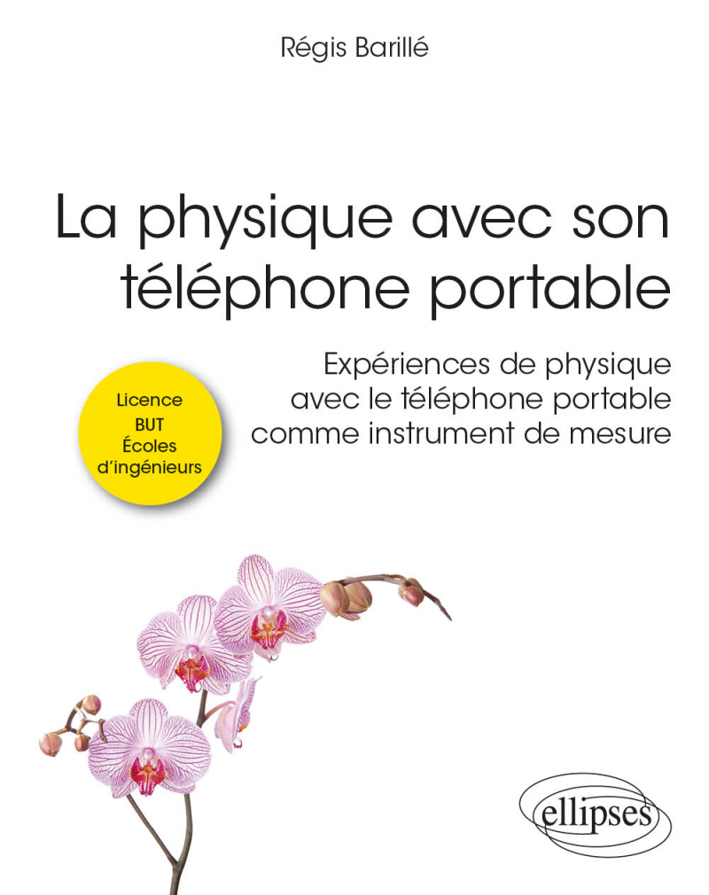https://www.editions-ellipses.fr/42175-large_modale_produit/la-physique-avec-son-telephone-portable-experiences-de-physique-avec-le-telephone-portable-comme-instrument-de-mesure.jpg