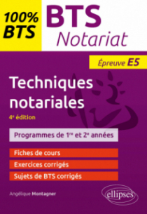 BTS notariat - Techniques notariales - 4e édition