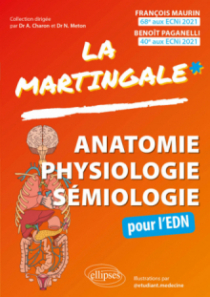Anatomie – Physiologie – Sémiologie pour l’EDN - Mémento des connaissances du premier cycle des études médicales