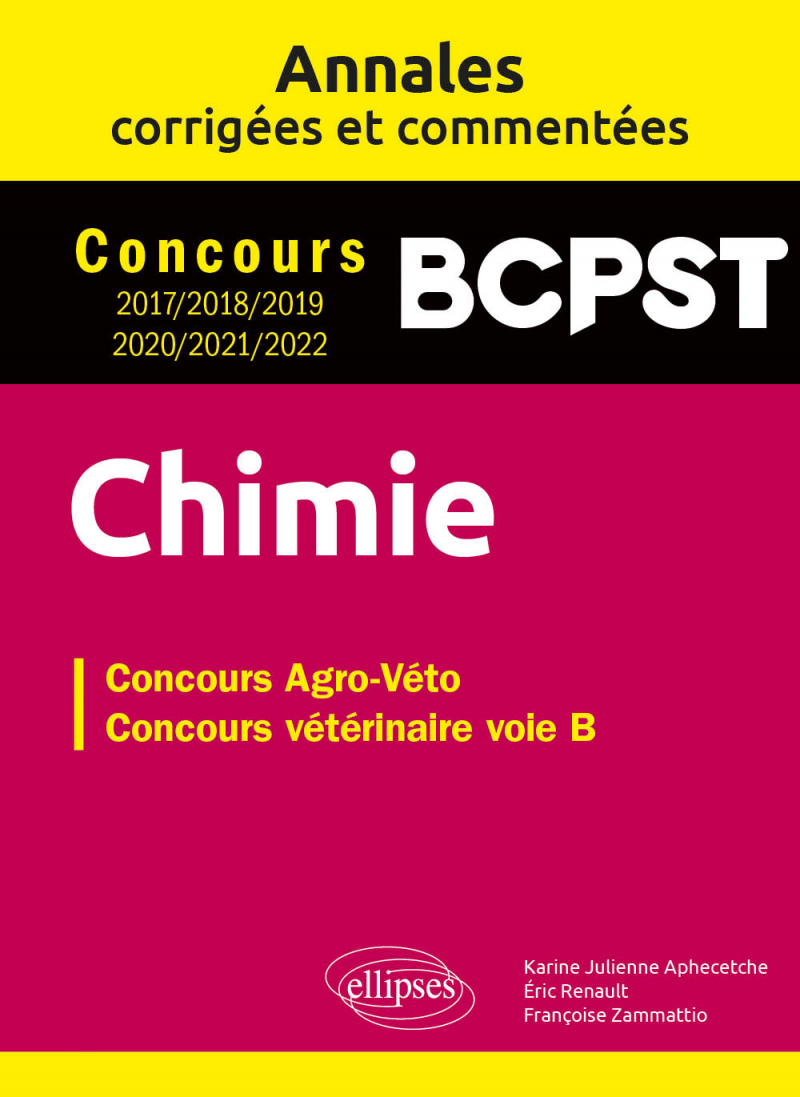 Chimie. Concours Vétérinaire Voie B. Annales Corrigées Et Commentées ...