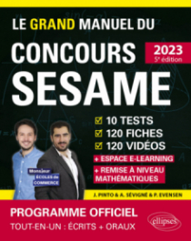 Le Grand Manuel du concours SESAME (écrits + oraux) - édition 2023
