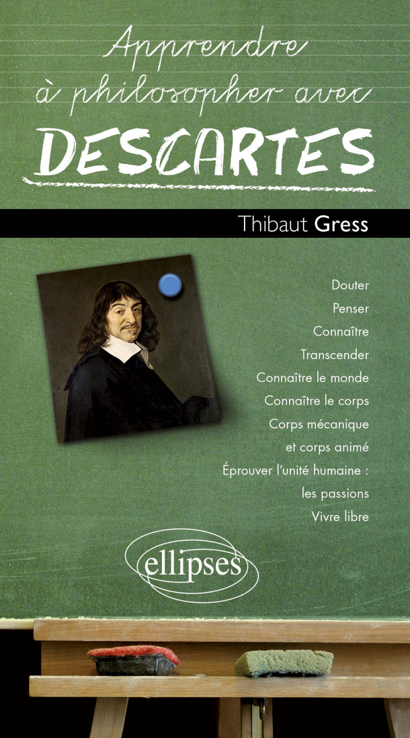 Apprendre à philosopher avec Descartes