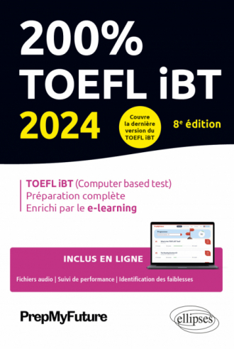 200% TOEFL iBT - 8e édition - édition 2024
