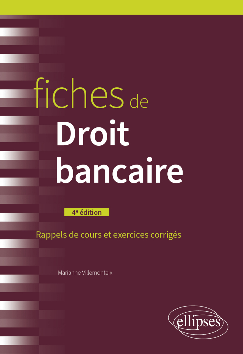 Fiches De Droit Bancaire - 4e édition