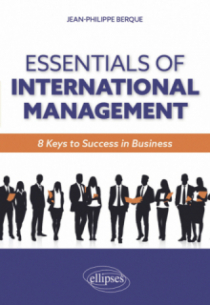 Essentials of international management - 8 keys to success in Business