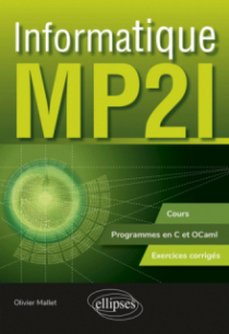Informatique MP2I - Cours, programmes en C et OCaml et exercices corrigés
