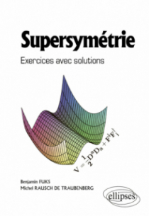 Supersymétrie – Exercices avec solutions